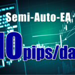 毎日１０Ｐｉｐｓ！　セミオートＥＡ【１１】　バージョンアップ